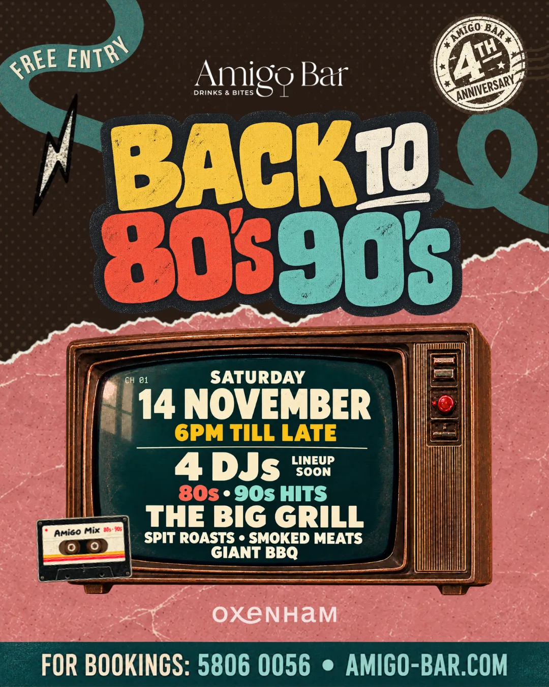 Back to 80s and 90s, Amigo Bar & Bistro 4th anniversary poster, Saturday 14 November, 6pm till late, free entry